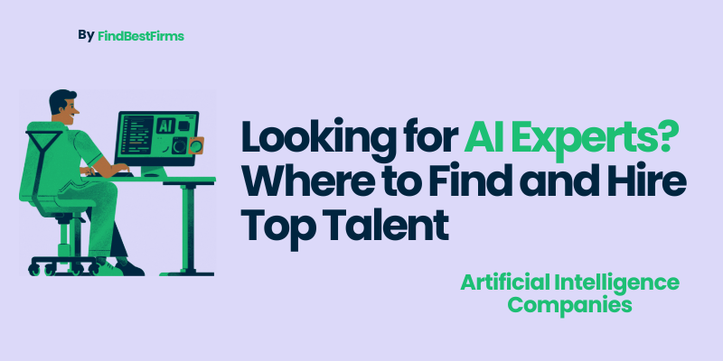 looking-for-ai-experts-where-to-find-and-hire-top-talent/